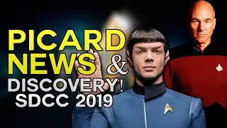 PICARD News, Discovery & Lower Decks at SDCC! - Star Trek News
