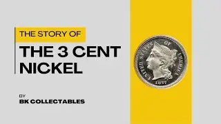 The Forgotten 3 Cent Nickel: A Rare Coin from Civil War America Every Collector Should Know