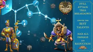 ATTACK TREE BREAKDOWN - BEST TALENTS GUIDE - Rise of Kingdoms