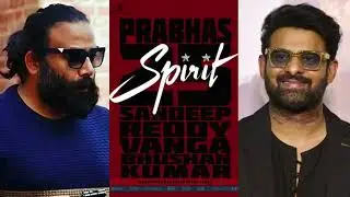 PRABHAS x SANDEEP REDDY VANGA SPIRIT BREAKDOWN | BIGGEST PAN-INDIA ACTION MOVIE COMING?