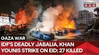 IDF's Fierce Strikes Rattle Gaza On Eid; 27 Palestinians Killed; Homes Hit,  Deadly Aftermath On Cam