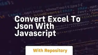 convert excel to json with javascript