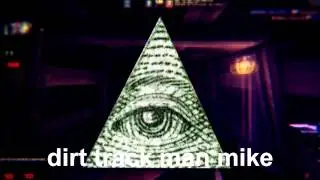 illuminate hates gays (dirt track mike)