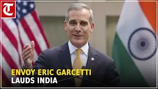 &ldquo;I am proud&rdquo;: Envoy Eric Garcetti lauds India as its now top source of international students in US