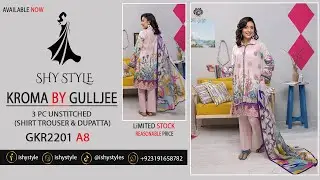 Kroma Lawn By GullJee A8 | Pakistani Branded Dress | #ShyStyle | Summer Collection | #shoppingvlog