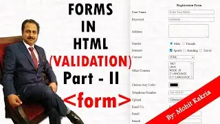 Forms With Validation in HTML - Part II | Learning HTML and CSS | Mohit Tutorials