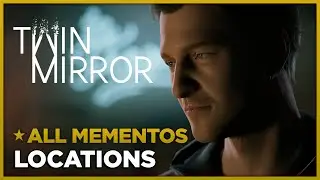 TWIN MIRROR - All Mementos Locations - Full House Trophy / Achievement Guide