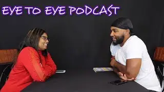 Eye to Eye Podcast: 6 Months of Focused
