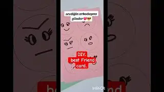 DIY Best Friend Card /#homemadepapercraft #papercraft #diy #shortsviral #diycrafts #birthdaycard