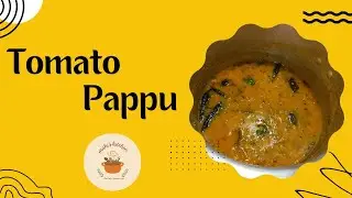 Homestyle Tomato Pappu || టమాటో పప్పు🍅| Amma Style Comfort Dal🥘 