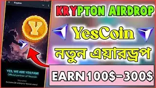 Krypton Airdrop Telegram Mining | Yescoin Partnership Krypton | Earn 100$-200$