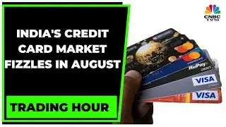 India's Credit Card Market Fizzles In August, Witnesses 2.8% Decline In Net Card Additions