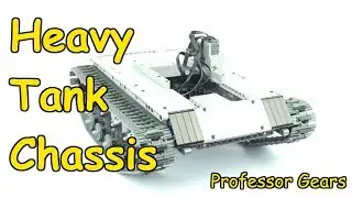 Lego Heavy Tank Chassis| Professor Gears