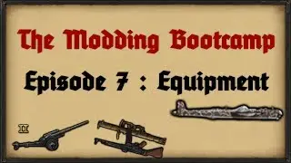 [7] The Modding Boot Camp | Equipment