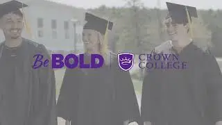 Experience Crown College: Faith, Community, and Calling
