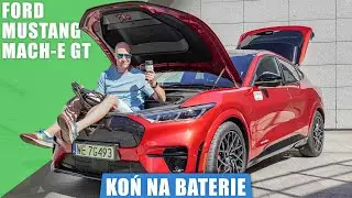Ford Mustang Mach-E GT 487 KM AWD 2023. Koń na baterie