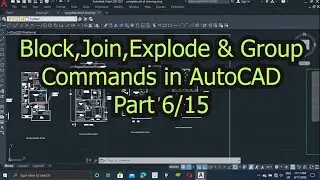 How to use Join/Explode/Group/Block/Scale command in autocad||Autocad tutorials for bigenners