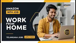 Amazon Customer Support Work From Home | Telangana Jobs | No Experience Required @DIVINE-i4U