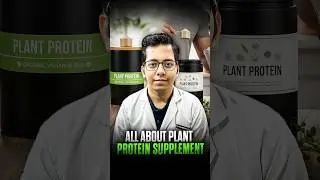 All About Plant Protein Supplement | Dt.Bhawesh | #diettubeindia #dietitian #vegan #shorts