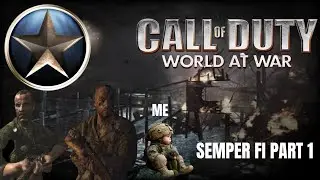 World At War Campaign Semper Fi Part 1