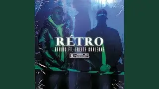 Deeloc - R&eacute;tro feat. Freeze Corleone