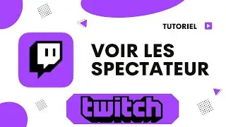 Comment voir les spectateur sur Twitch