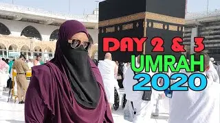 Umrah - Day 2 & 3:  Santai-santai Sahaja