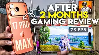 iPhone 17 Pro Max 2 Months Later 😱 Ultimate Gaming Test | FPS, Battery & Performance Review 2026🔥