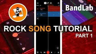 How to create a Rock Song in Bandlab (part 1)