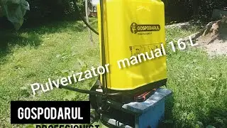 UNBOXING Pulverizator Manual GP-16 L GOSPODARUL PROFESIONIST