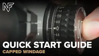 Quick Start Guide - Capped Windage Adjustments