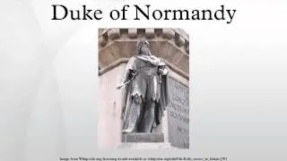 Duke of Normandy