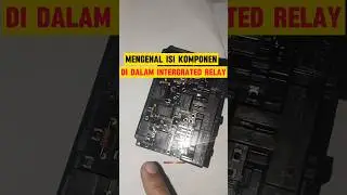 INILAH ISI DALAMAN INTERGRATED RELAY SIGRA#intergrated #automobile