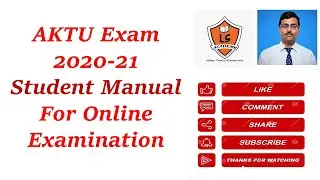 AKTU Online Examination Candidate Manual  |AKTU Online Exam Detail Guidelines | AKTU EXAM 2020-21