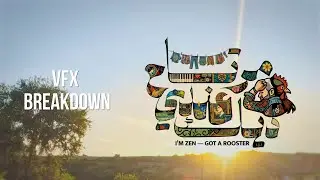 I'm Zen - Got a Rooster | VFX Breakdown | Music Video VFX by Fifth Channel Studio