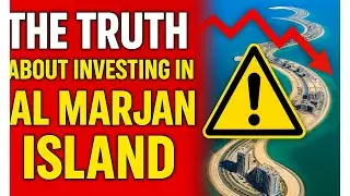 The TRUTH About Investing in Al Marjan Island (Before It&rsquo;s Too Late)