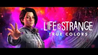 'Do You Know What A LARP Es????' Chapter 3 | Life Is Strange True Colors