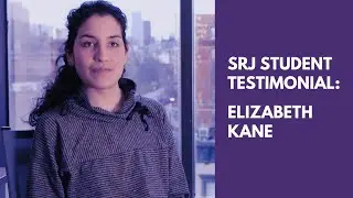 SRJ Student Testimonial from Elizabeth Kane