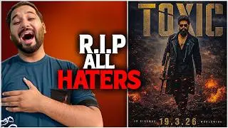Toxic Unbelievable Official News: Haters Exposed | Toxic Next Asset | Toxic vs Dhurandhar 2 | Yash