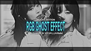 Rgb ghost effect tutorial on alight motion