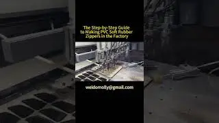 The Step-by-Step Guide to Making PVC Soft Rubber Zippers in the Factory