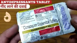 Clonotril 0.25Mg Tablet|Antidepressants Tablet|नींद लाने की दवाई|How To Take|Doses|Side-Effects|MTA