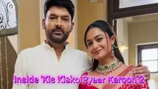 Kis Kisko Pyaar Karoon 2: Cast Fees Revealed! Kapil Sharma's Big Payday and His 4 Heroines' Earnings