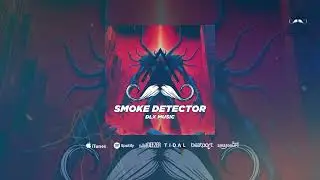 DLX Music - Smoke Detector (Original Mix) [MUSTACHE CREW RECORDS]