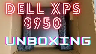 Dell XPS 8950 Unboxing with RTX 3060 Ti