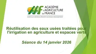 14/01/2026 : Réutilisation des eaux usées traitées pour l'irrigation en agriculture et espaces verts
