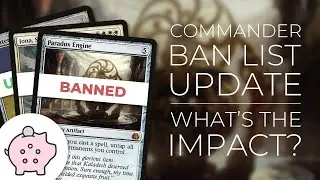 Commander Ban List Update | Paradox Engine | Iona, Shield of Emeria | Painter's Servant | EDH | MTG