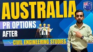 Australia PR After Civil Engineering Studies | 5 PR Occupations & Visa Pathways