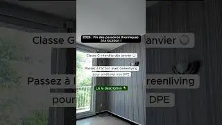 🚨 &Agrave; partir de janvier 2025, les logements class&eacute;s G au DPE ne pourront plus &ecirc;tre lou&eacute;s.