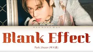 Park Jihoon (박지훈) - 'Blank Effect (무표정)' [Han/Rom/Eng] Color Coded Lyrics